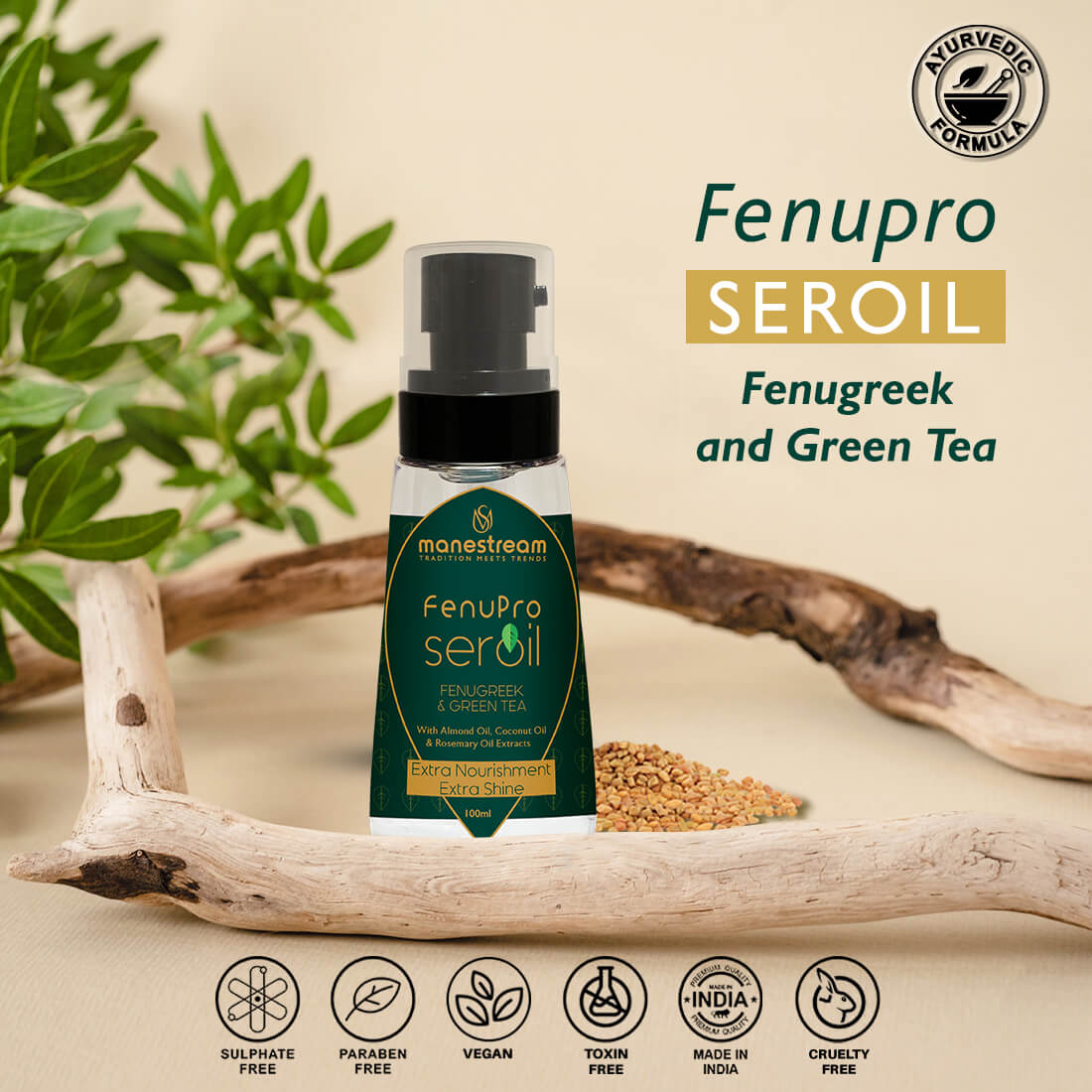 Fenupro Seroil - For extra nourishment & extra shine